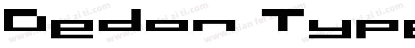 Dedon Type Regular字体转换